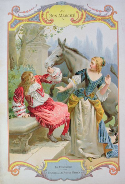 Der Esel und der kleine Hund, aus Fabeln von Jean de La Fontaine, Werbung für das Kaufhaus Au Bon Marché von Maurice Leloir